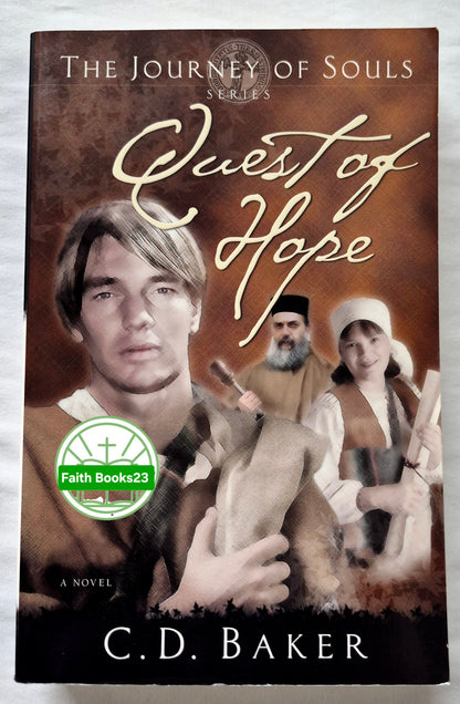 Quest of Hope von C. D. Baker (Journey of Souls #2, Sehr gut, 2005, Taschenbuch, 496 Seiten, River Oak)