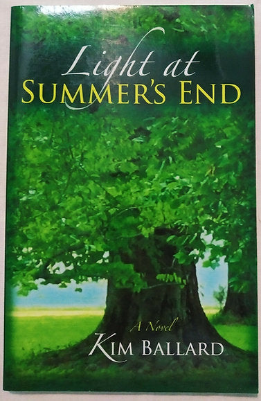 Light at Summer's End by Kim Ballard (New, 2007, Pbk, 106 pgs, OakTara)