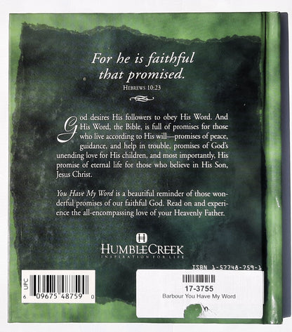You Have My Word: 175 Promises of God by Barbour Publishing (Very good, 1999, HC, 40pages)
