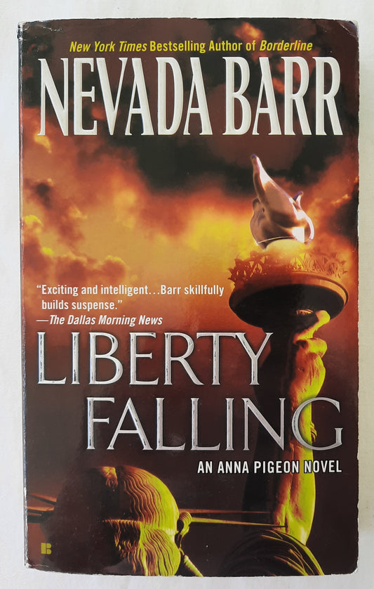 Libery Falling by Nevada Barr (Anna Pigeon Novel #7, Good, 2010, Pbk, 322 pages, Penguin)