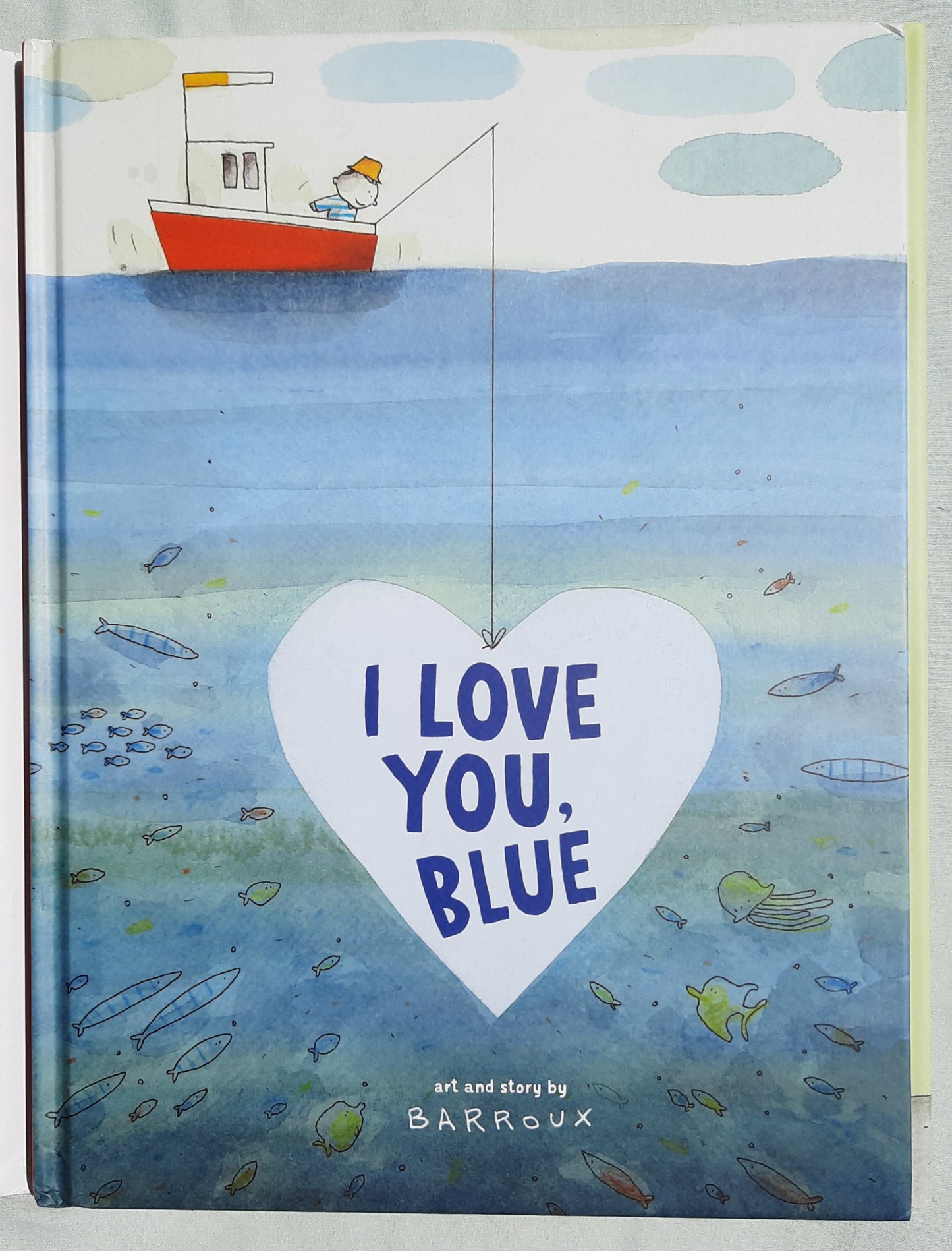 I Love You, Blue by Barroux (New, 2022, HC, 40 pages, Flyaway Books)