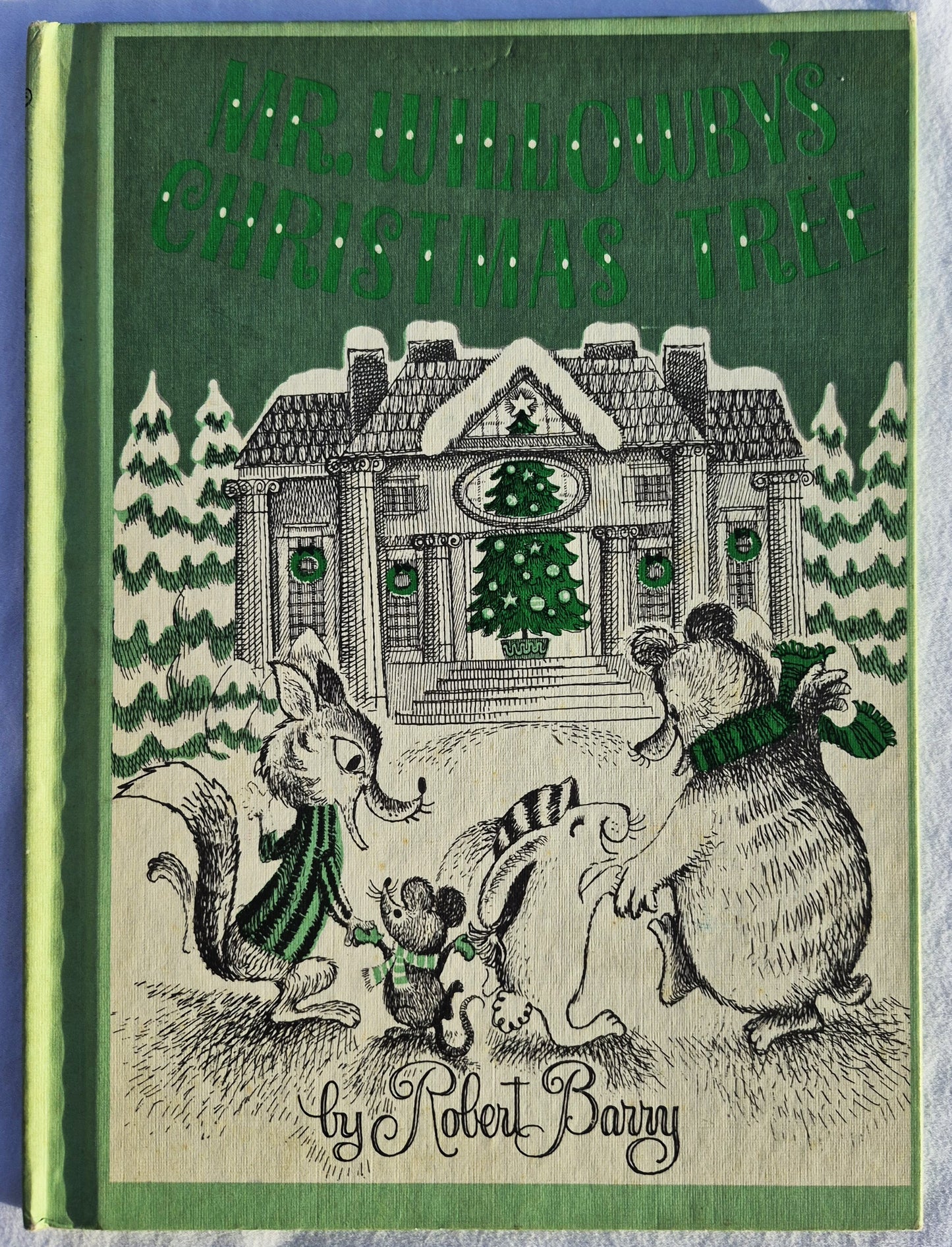 Mr. Willowby's Christmas Tree von Robert Barry (Sehr gut, 1963, HC, 32 Seiten, Weekly Reader Children's Book Club