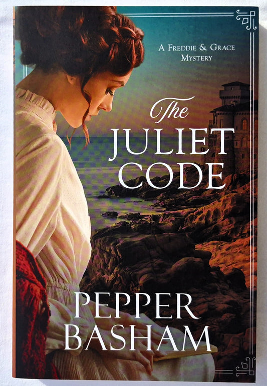 The Juliet Code von Pepper Basham (Freddie & Grace Mystery #3, Neu, 2023, Tb, 315 Seiten, Barbour Publishing)