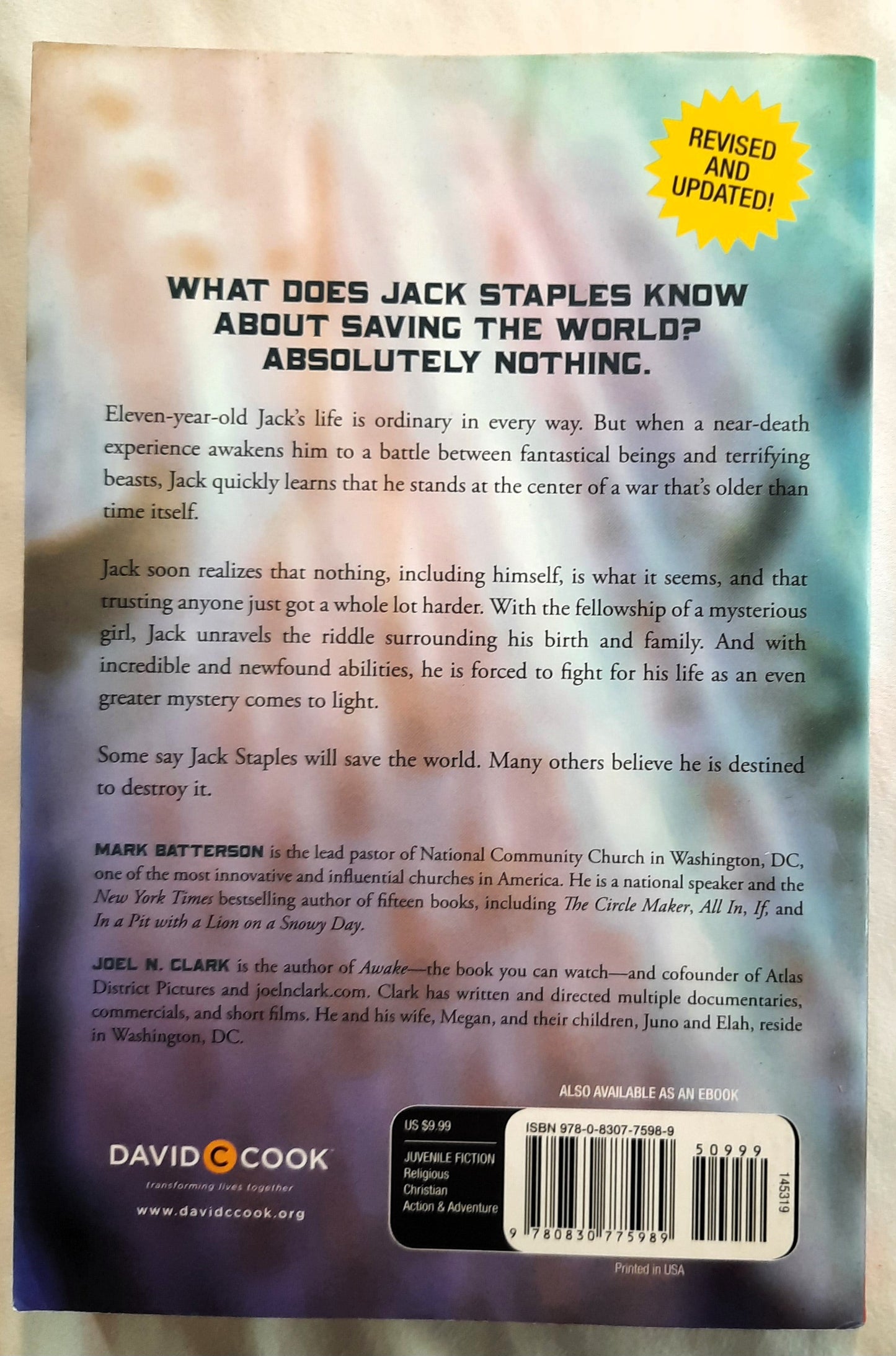 Jack Staples and the Ring of Time #1 by Mark Batterson; Joel N. Clark (New, 2014, Pbk, 220 pages, David C. Cook)
