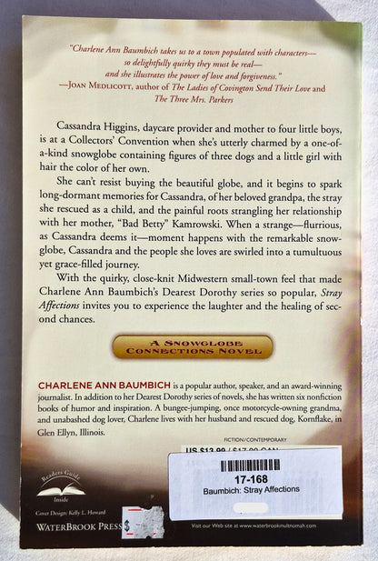 Stray Affections #1 von Charlene Ann Baumbich (A Snowglobe Connections, Neu, TB, 2009, WaterBrook, 313 S.)