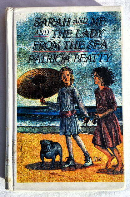 Sarah und ich und die Dame vom Meer von Patricia Beatty (Gut, 1989, gebundene Ausgabe, 182 Seiten, Morrow Junior Books)