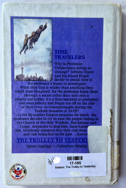 The Trolley to Yesterday by John Bellairs (Very good, 1989, HC, 183 pages, Puffin Books)