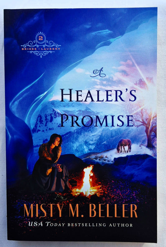 A Healer's Promise #2 von Misty M. Beller (Brides of Laurent series, Neu, 2022, Tb, 296 Seiten, Bethany House)