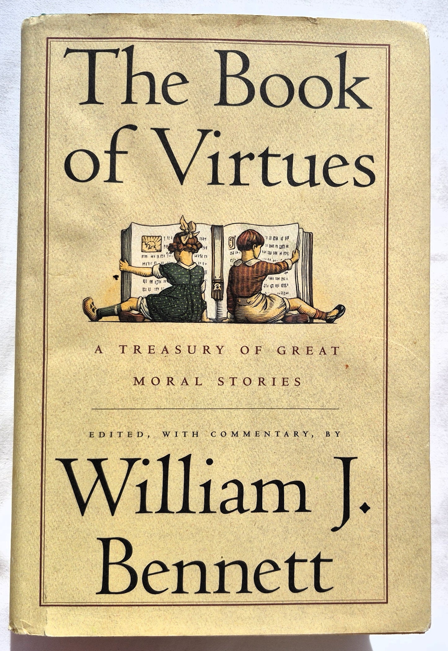 The Book of Virtues: A Treasury of Great Moral Stories von William J. Bennett (Gut, 1993, gebunden, 831 Seiten, Simon & Schuster)