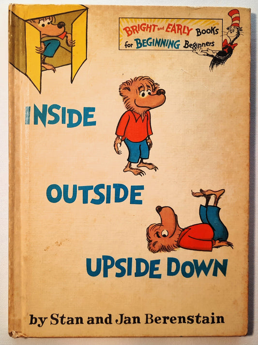 Inside Outside Upside Down by Stan and Jan Berenstain (Acceptable, 1968, HC, 32 pages, Random House)