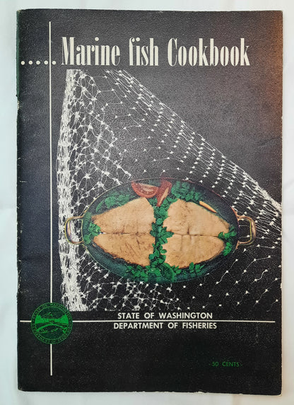 Marine Fish Cookbook by Iola I. Berg (Very good, 1969, Pbk, 40 pages, State of Washington Department of Fisheries)