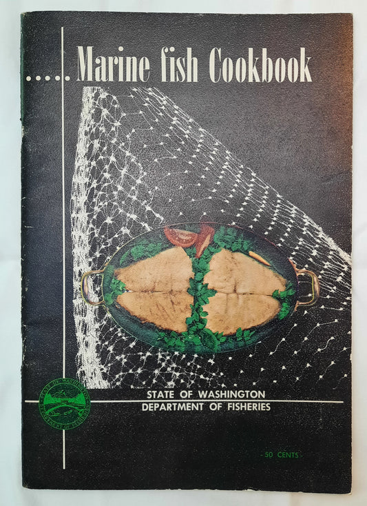 Marine Fish Cookbook by Iola I. Berg (Very good, 1969, Pbk, 40 pages, State of Washington Department of Fisheries)
