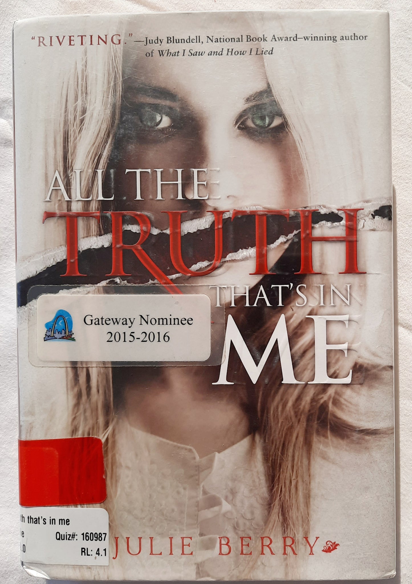 All the Truth That's in Me by Julie Berry (Very good, 2013, HC, 274 pgs, Viking Press)