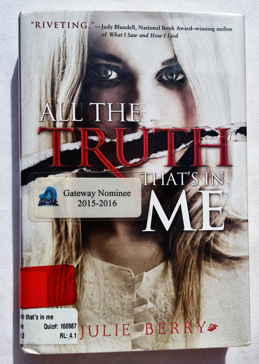 All the Truth That's in Me by Julie Berry (Very good, 2013, HC, 274 pages, Viking Press)