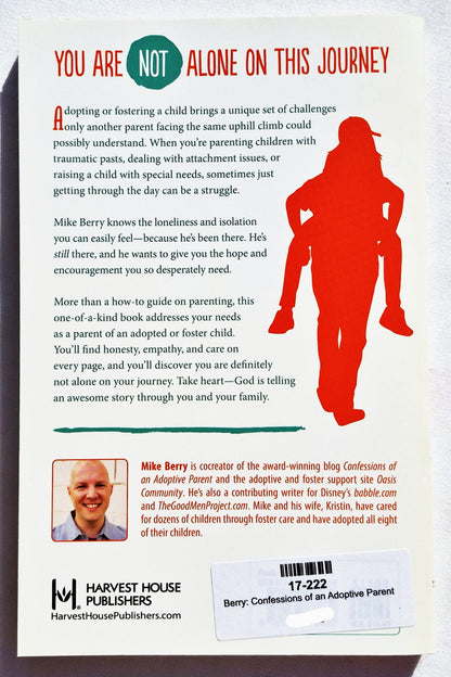 Confessions of an Adoptive Parent by Mike Berry (New, 2017, Pbk, 215 pages, Harvest House)