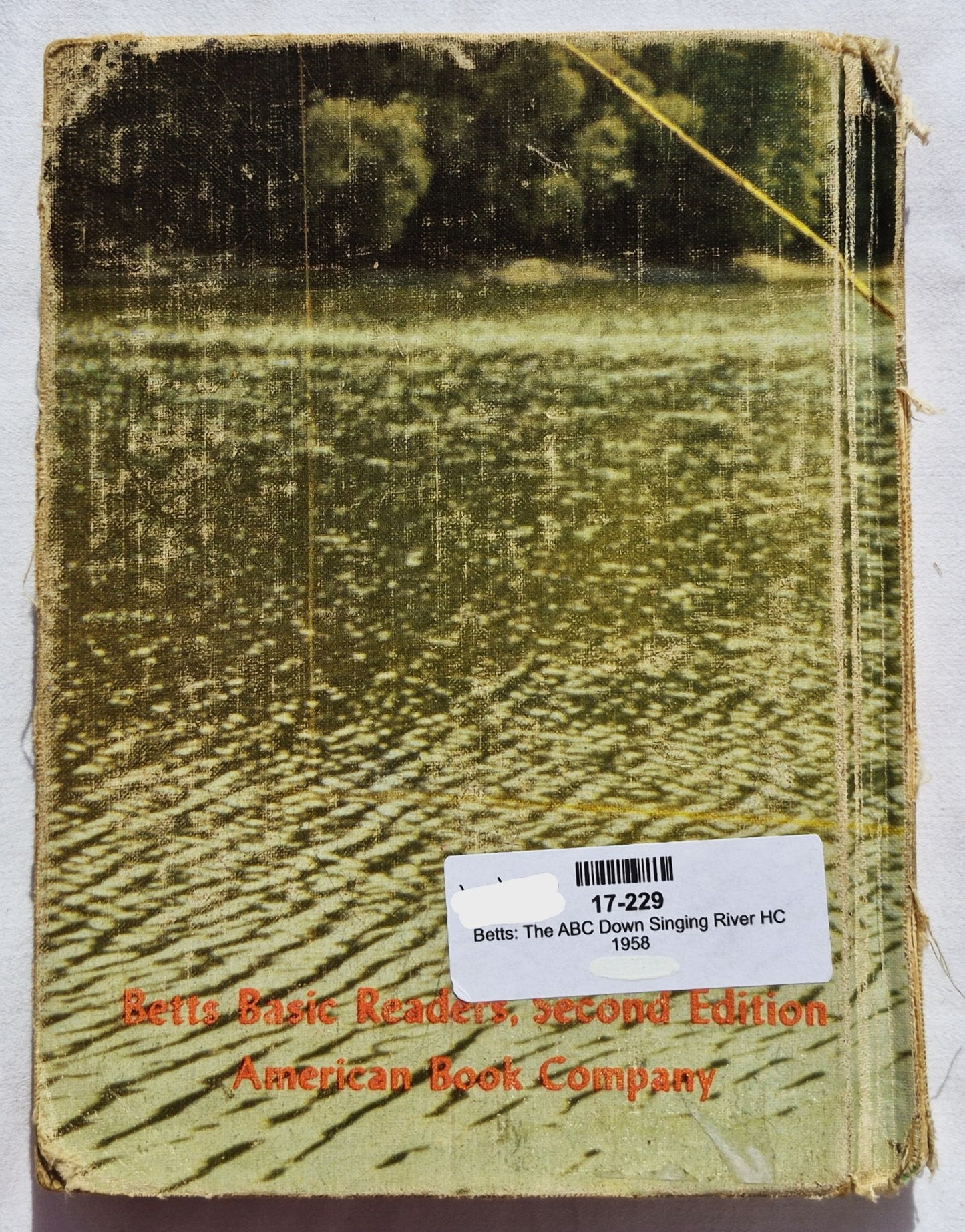 The ABC Down Singing River 2nd Ed. von Emmett Betts (Akzeptabel, 1958, gebunden, 256 Seiten, American Book Company)