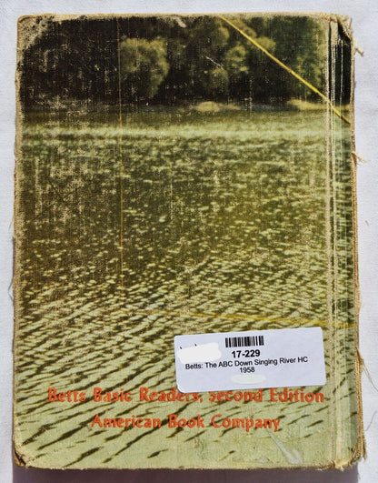 The ABC Down Singing River 2nd Ed. von Emmett Betts (Akzeptabel, 1958, gebunden, 256 Seiten, American Book Company)