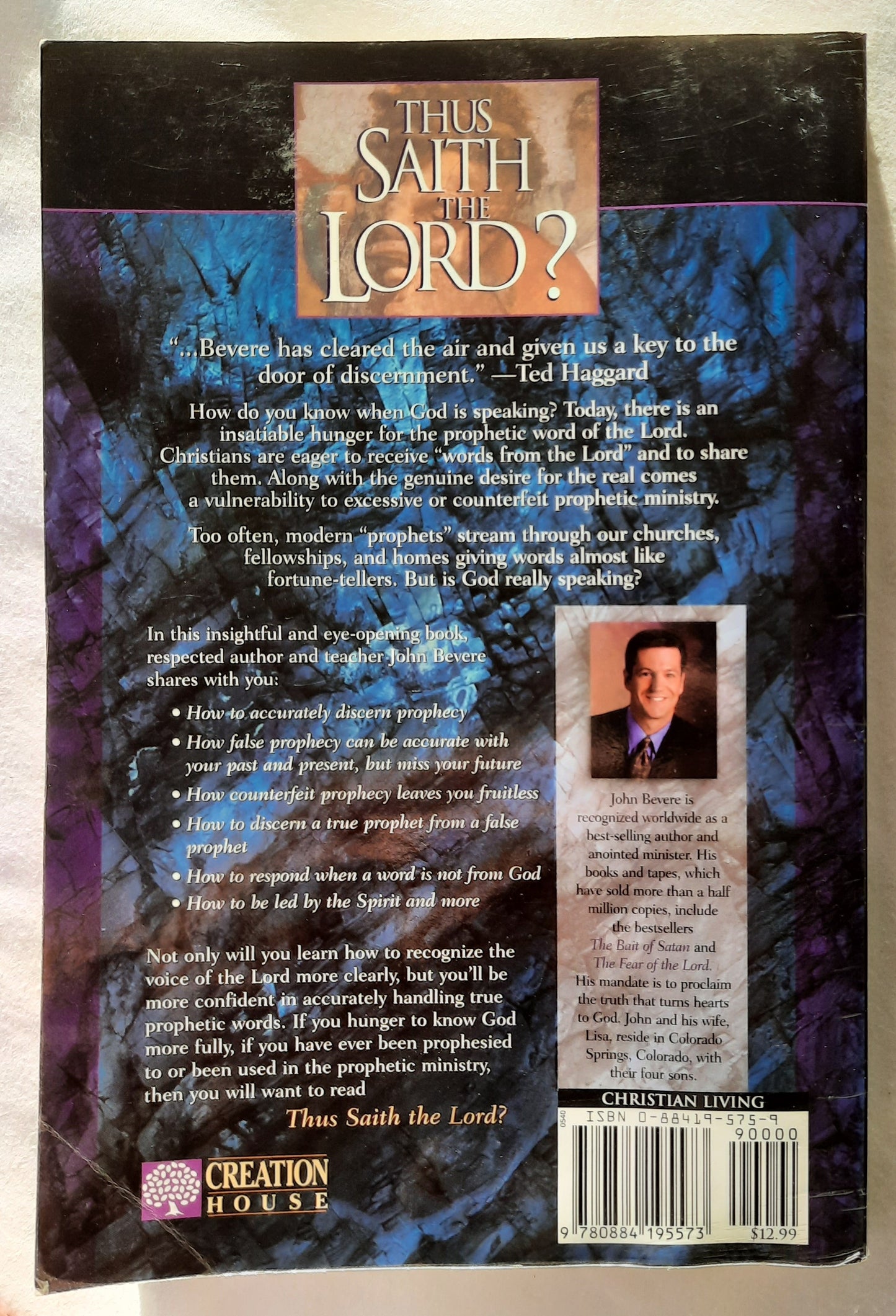 Thus Saith the Lord? How to Know When God is Speaking to You Through Another by John Bevere (Good, 1999, PBk, 183 pages, Creation House)