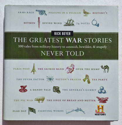 The Greatest War Stories Never Told von Rick Beyer (Sehr gut, 2005, HC, 214 Seiten, HarperCollins)
