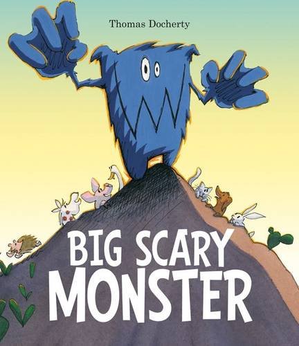 Big Scary Monster by Thomas Docherty (Very good, Pbk, 2009, Scholastic)