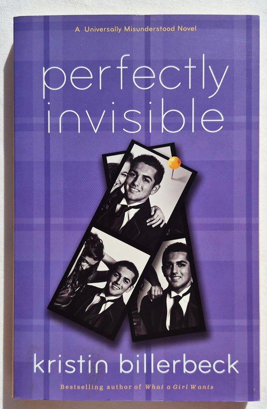 Perfectly Invisible #2 by Kristin Billerbeck (Universally Misunderstood, New, 2011, Pbk, 272 pages, Revell)
