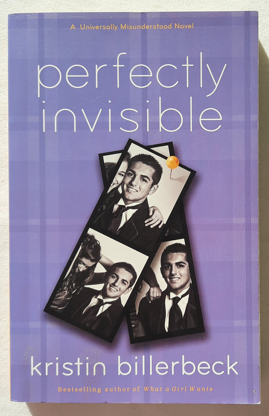Perfectly Invisible #2 by Kristin Billerbeck (Universally Misunderstood, New, 2011, Pbk, 272 pages, Revell)