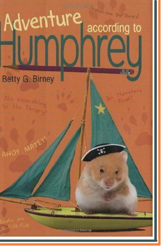 Adventure According to Humphrey by Betty Birney (Fair, 2014, PBk,120 pgs )