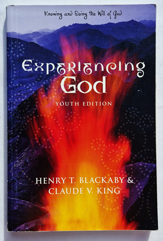 Experiencing God Youth Edition by Henry T. Blackaby; Claude V. King (Good, 2005, Pbk, 272 pages, LifeWay)