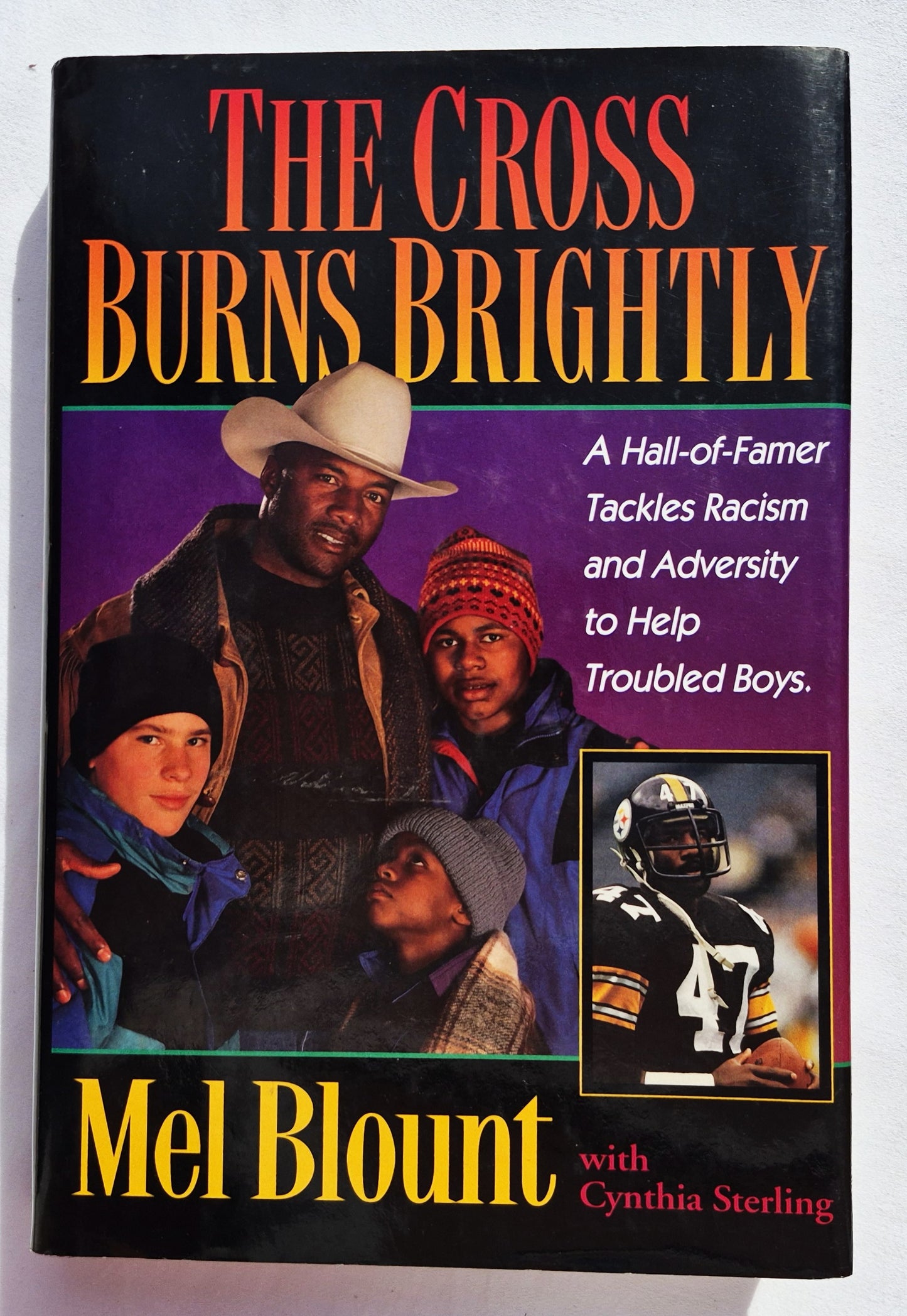 The Cross Burns Brightly von Mel Blount (Sehr Gut, Gebundene Ausgabe, 1993, Zondervan, 256 Seiten)