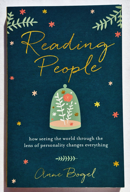 Reading People: How Seeing the World Through the Lens of Personality Changes Everything von Anne Bogel (Neu, 2017, Taschenbuch, 217 Seiten, Baker Books)