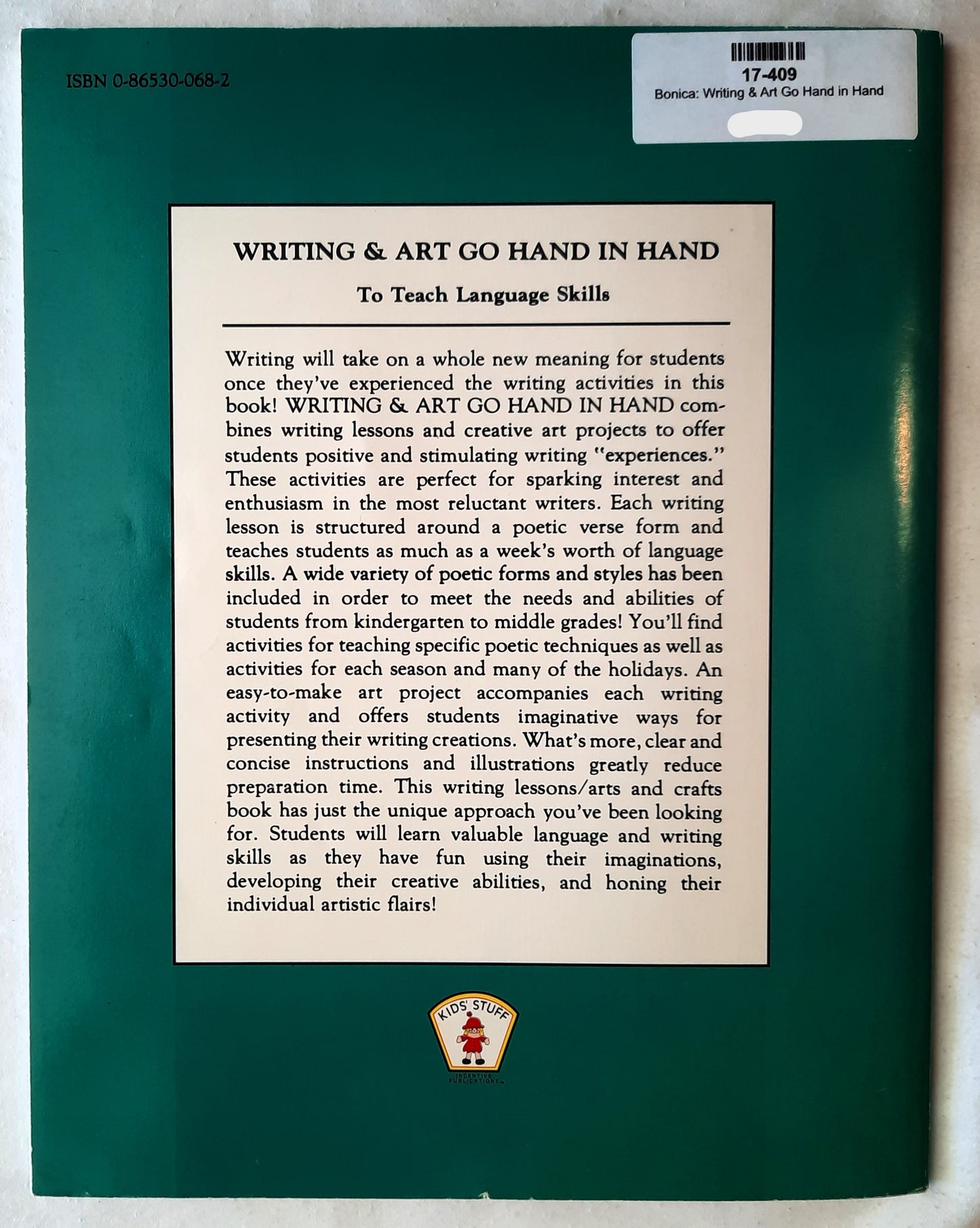 Writing & Art Go Hand in Hand by Diane Bonica (Very good, 1988, Pbk, 80 pages, Incentive Pub.)