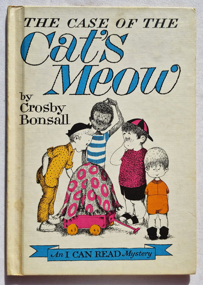 The Case of the Cat's Meow von Crosby Bonsall (Gut, 1965, HC, 64 Seiten, Weekly Reader Books)