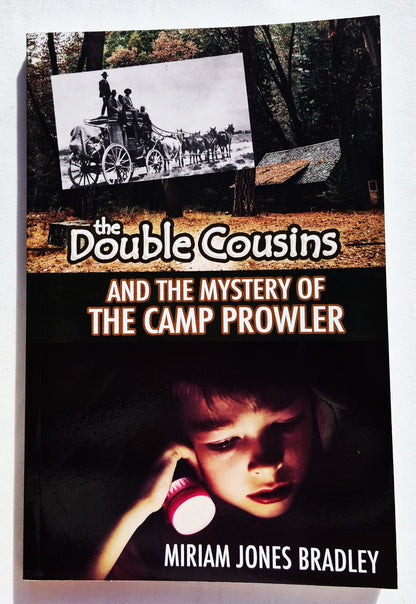 The Double Cousins and the Mystery of the Camp Prowler von Miriam Jones Bradley (Neu, 2020, Taschenbuch, 148 Seiten, Ambassador Int'l.)