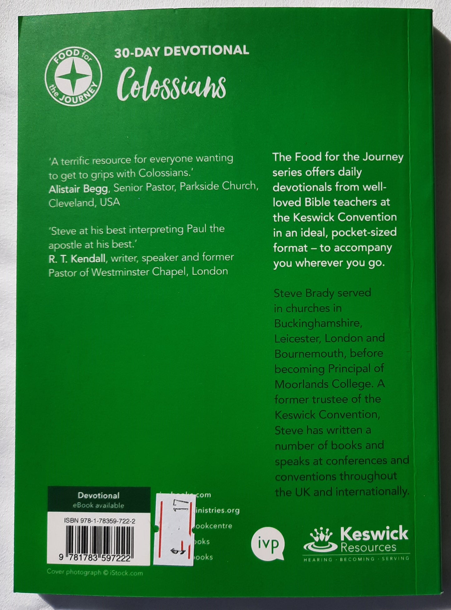 30-Day Devotional: Colossians by Steve Brady; Elizabeth McQuiod (New, 2018, Pbk, 96 pgs, Keswick)