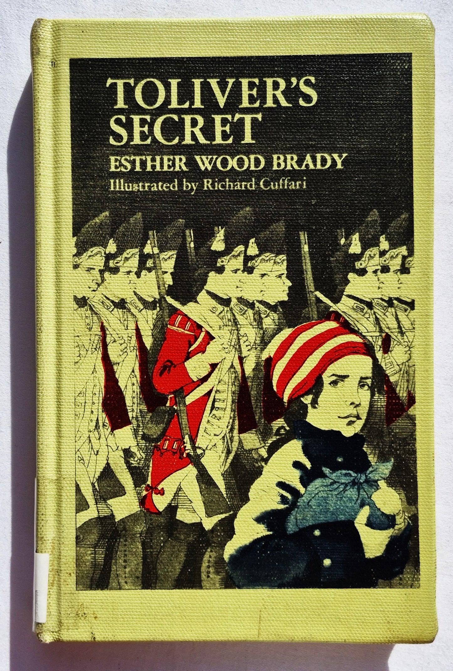 Tolivers Geheimnis von Esther Wood Brady (Gut, 1976, Gebunden, 166 Seiten, Crown Publishers)