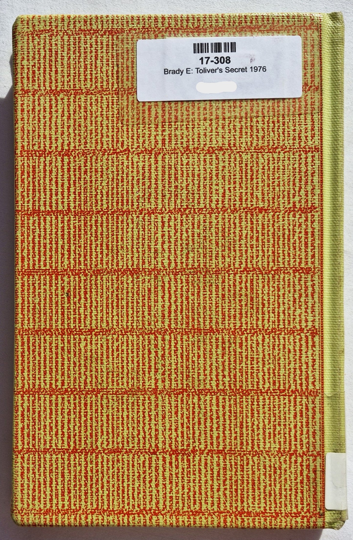 Tolivers Geheimnis von Esther Wood Brady (Gut, 1976, Gebunden, 166 Seiten, Crown Publishers)