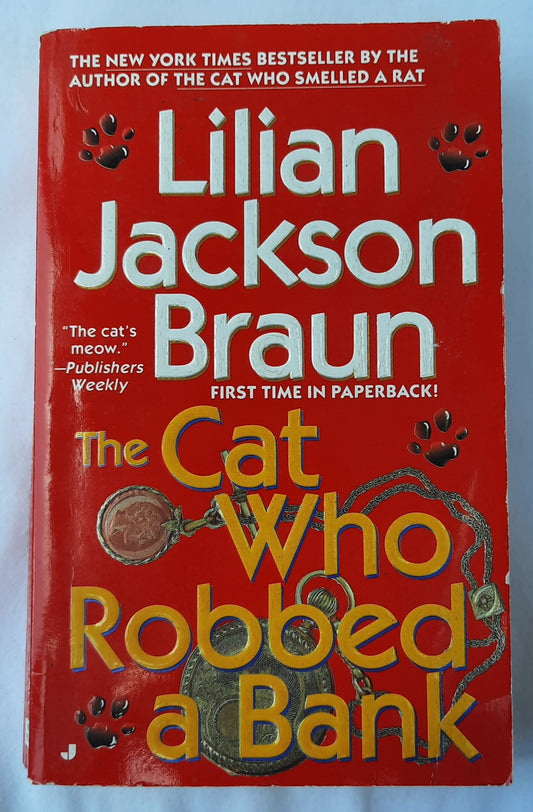 The Cat Who Robbed a Bank #22 by Lilian Jackson Braun (Good, 2001, Pbk, 304 pages, Penguin Publishing)