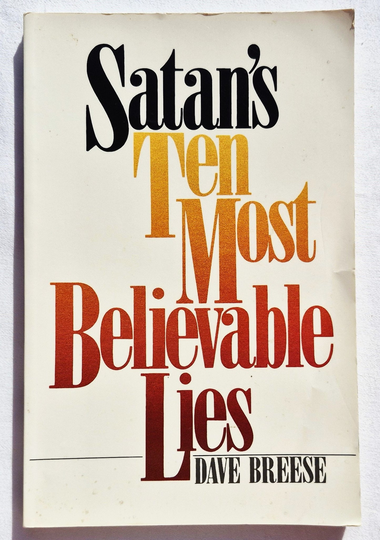 Satans zehn glaubwürdigste Lügen von Dave Breese (Gut, 1974, Pbk, 144 Seiten, Moody Press)