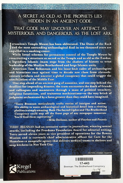 The Brotherhood Conspiracy by Terry Brennan (The Jerusalem Prophecies #2, New, 2013, Pbk, 365 pages, Kregel Publications)