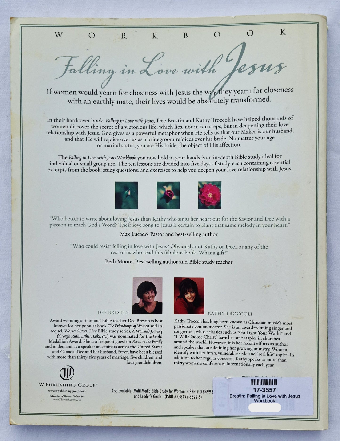 Falling in Love with Jesus Workbook von Dee Brestin & Kathy Troccoli (Sehr gut, 2001, Taschenbuch, 207 Seiten, W Publishing Co.)