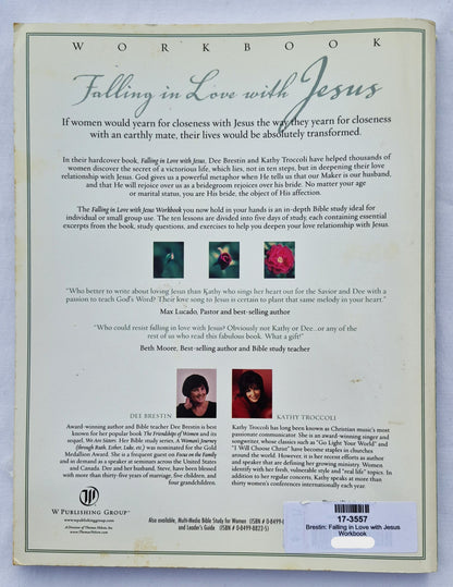 Falling in Love with Jesus Workbook von Dee Brestin & Kathy Troccoli (Sehr gut, 2001, Taschenbuch, 207 Seiten, W Publishing Co.)