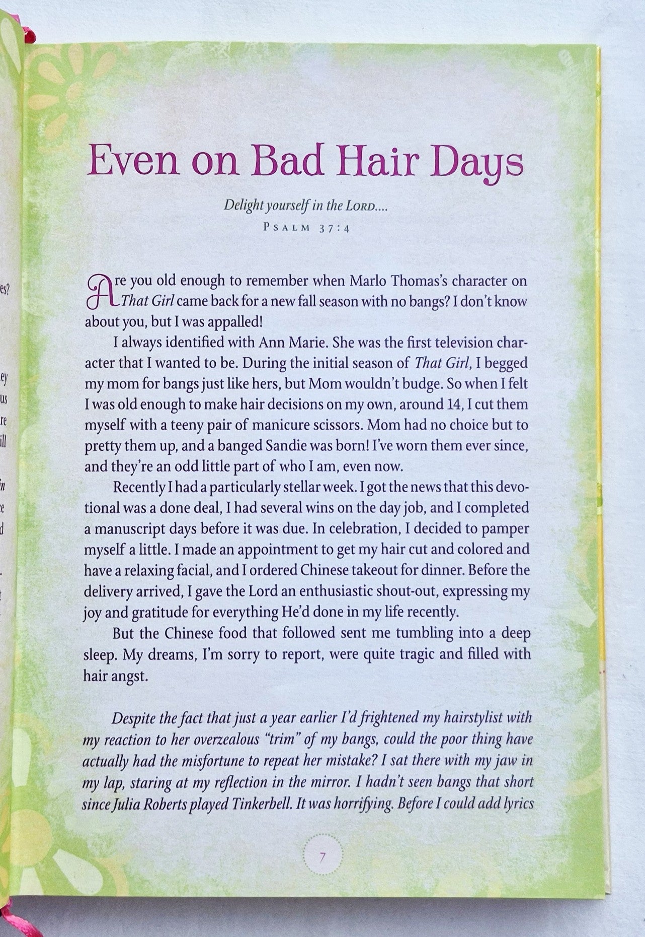 Delight Yourself in the Lord Even on Bad Hair Days by Sandra Bricker; Kristen Billerbeck; et al (Very good, 2010, HC, 206 pages, Summerside Press)