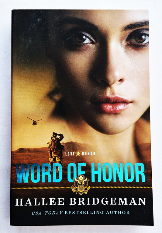 Word of Honor #2 von Hallee Bridgeman (Love & Honor-Reihe, Neu, 2022, Taschenbuch, 367 Seiten, Revell)