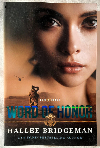 Word of Honor #2 by Hallee Bridgeman (Love & Honor series, New, 2022, Pbk, 367 pages, Revell)
