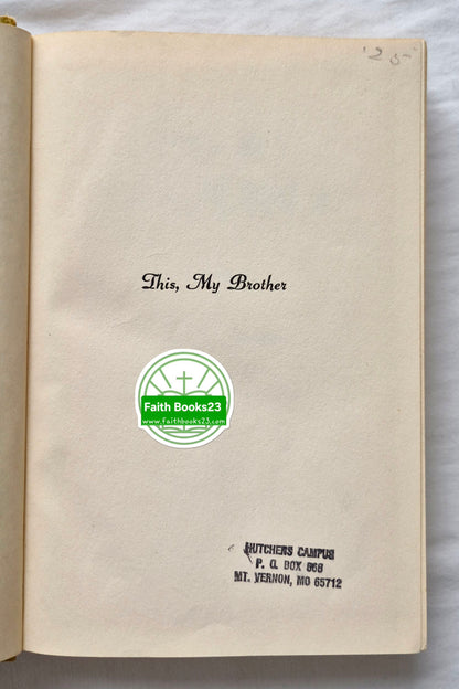 This, My Brother von Argye M. Briggs (Gut, 1950, gebunden, 347 Seiten, People's Book Club)