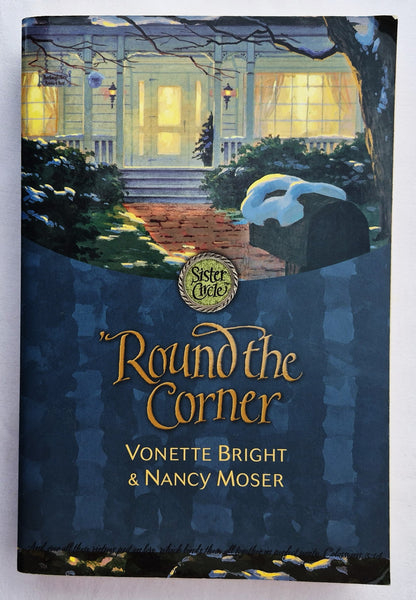 Round the Corner von Vonette Bright; Nancy Moser (Sister Circle #2, sehr gut, 2003, Taschenbuch, 368 Seiten, Tyndale)