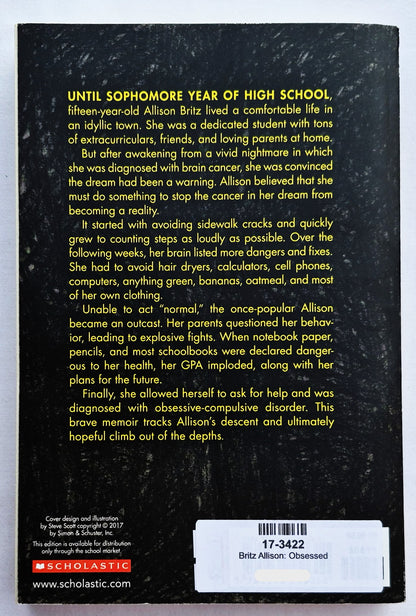 Obsessed: A Memoir of My Life with OCD von Allison Britz (Sehr gut, 2019, Pbk, 351 Seiten, Scholastic)