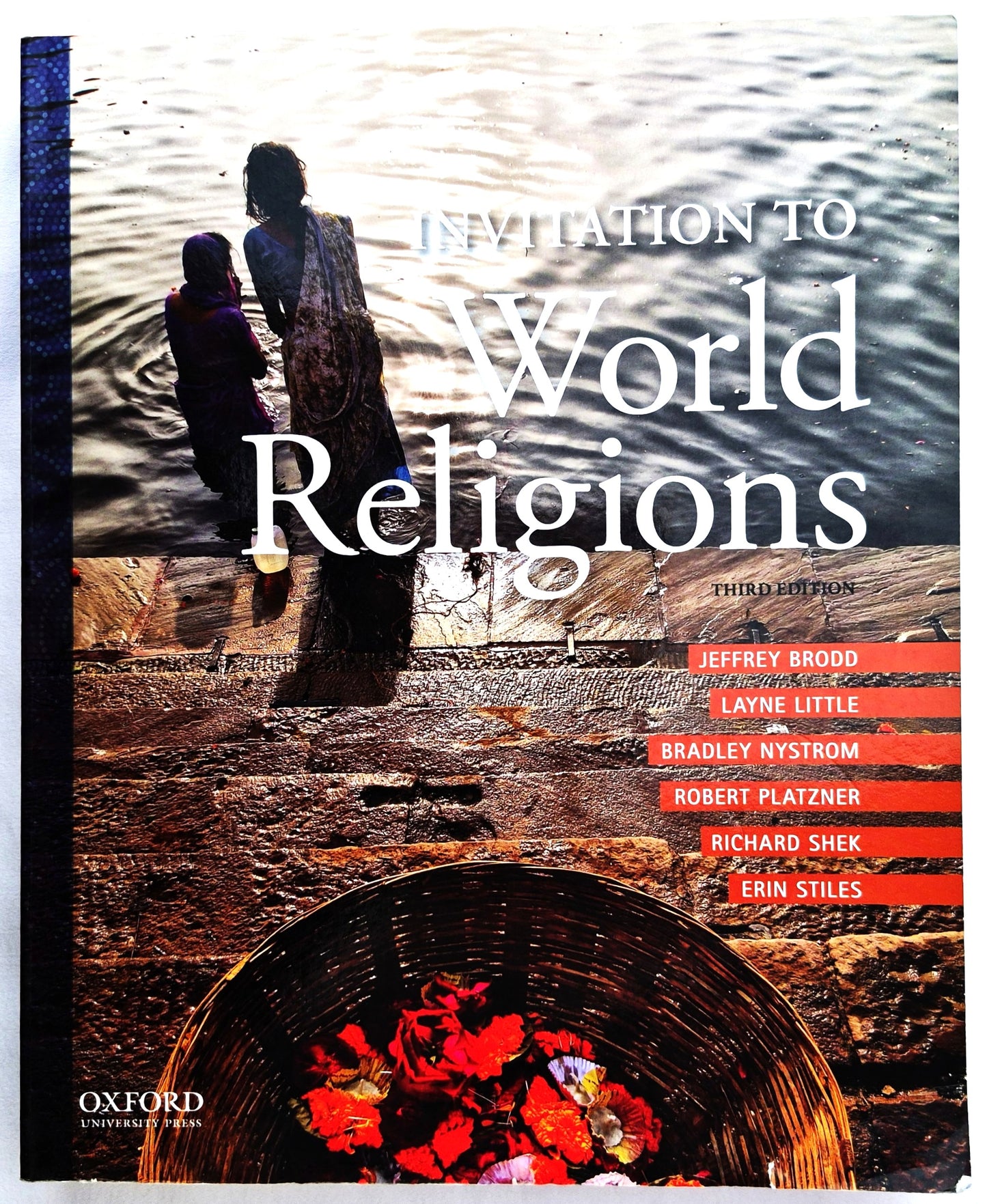 Invitation to World Religions Third Edition by Jeffrey Brodd; Layne Little; Bradley Nystrom (Very good, 2019, Pbk, 656 pages, Oxford University Press)