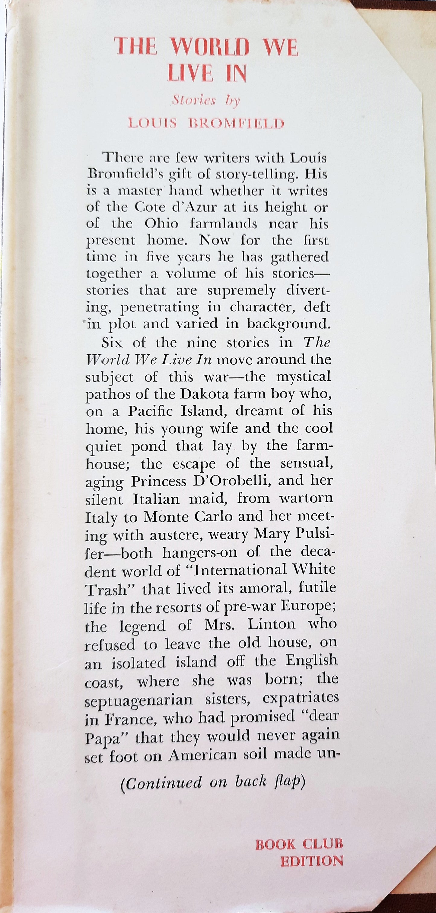 The World We Live In von Louis Bromfield (Sehr gut, 1944, Gebunden, 339 Seiten, Blakiston Co.)