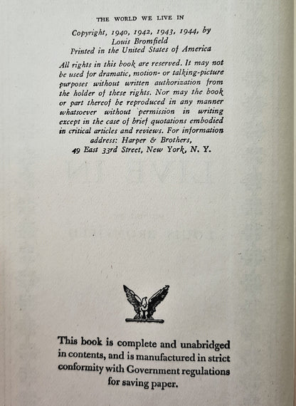 The World We Live In von Louis Bromfield (Sehr gut, 1944, Gebunden, 339 Seiten, Blakiston Co.)